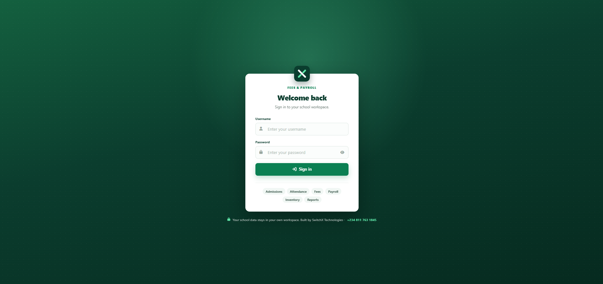 School Management System sign-in screen, showing Admissions, Attendance, Fees, Payroll, Inventory and Reports modules